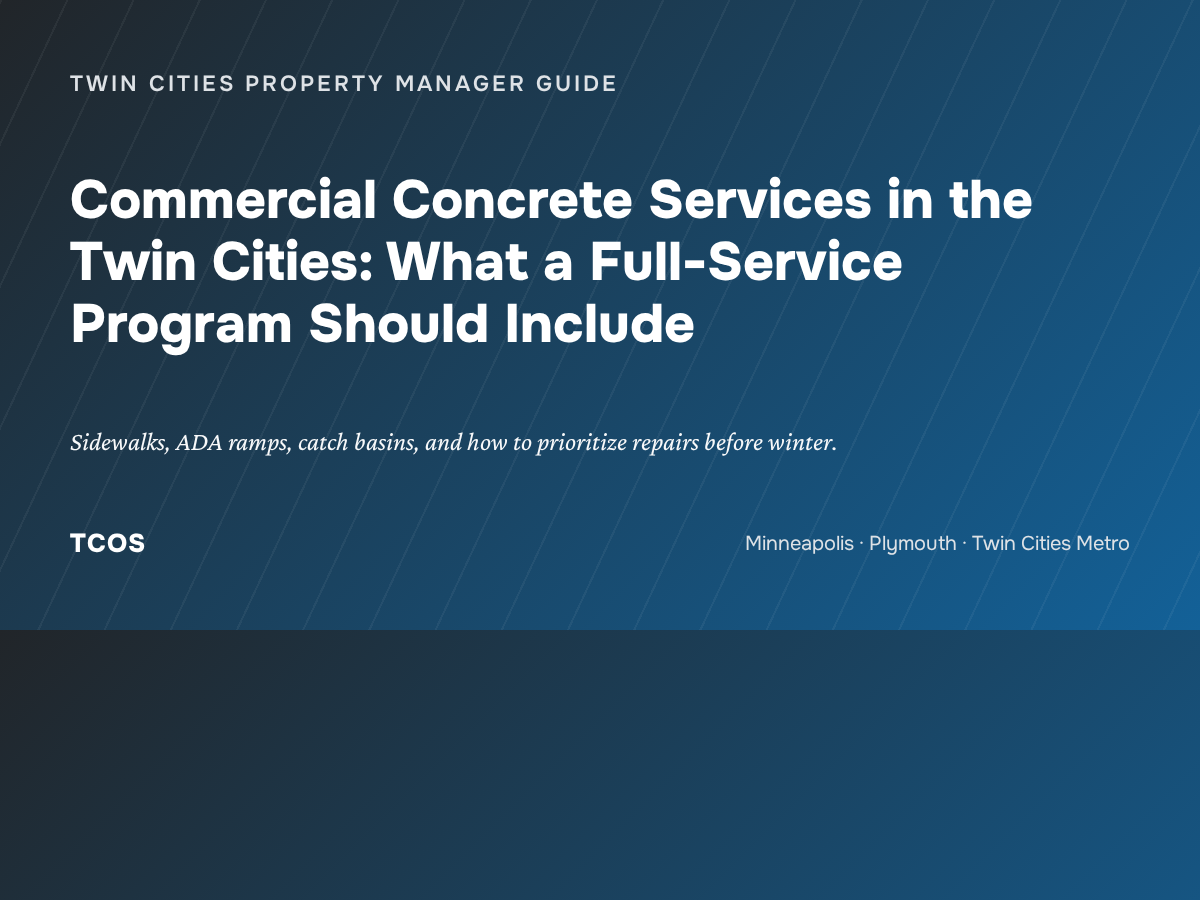 Commercial concrete services program checklist for Twin Cities properties, TCOS blog cover